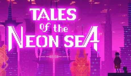 Tales of the Neon Sea PC Steam Account