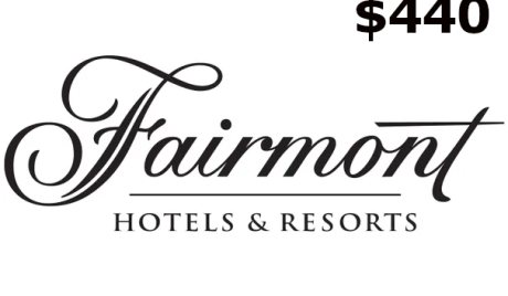 Fairmont Hotels & Resorts C$440 Gift Card CA