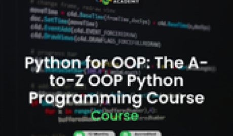 Python for OOP: The A-to-Z OOP Python Programming Course Alpha Academy Code