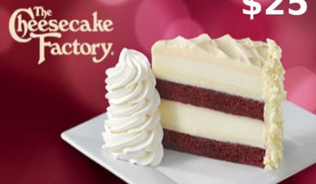 Cheesecake Factory $25 Gift Card US