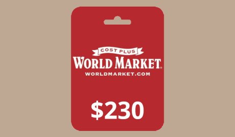 Cost Plus World Market USD 230 Gift Card US