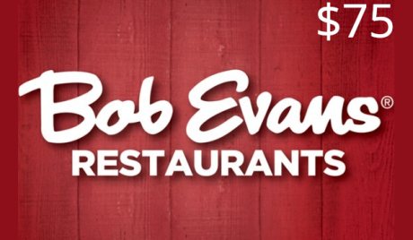 Bob Evans Restaurant USD 75 Gift Card US