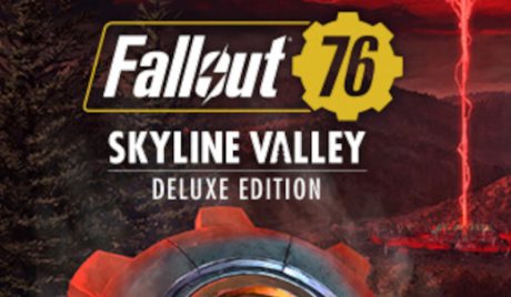 Fallout 76: Skyline Valley Deluxe Edition MENA PC Steam CD Key