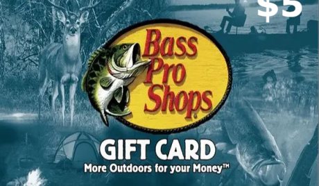 Bass Pro Shops $5 Gift Card US
