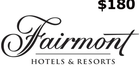 Fairmont Hotels & Resorts C$180 Gift Card CA