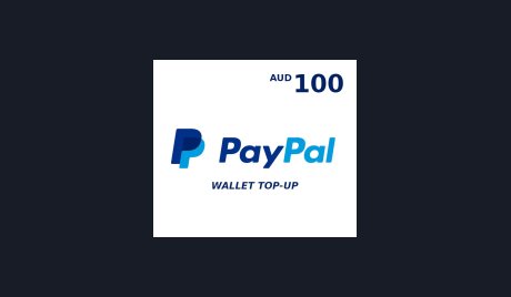 PayPal Wallet AUD 100 Top Up