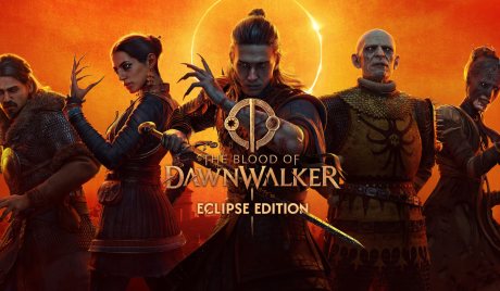 The Blood of Dawnwalker Eclipse Edition PRE-ORDER NA/LATAM PC Steam CD Key