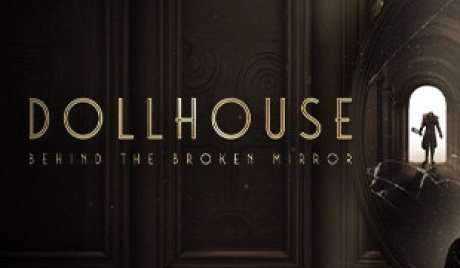 Dollhouse: Behind the Broken Mirror PC Steam Account