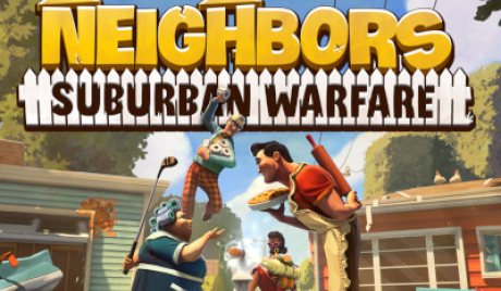 Neighbors: Suburban Warfare PC Steam Account