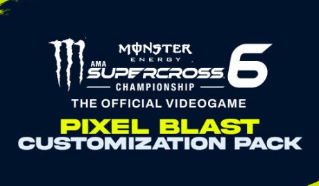 Monster Energy Supercross 6 - Pixel Blast Customization Pack DLC EU PS5 CD Key